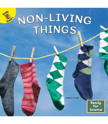 Non-Living Things by Conn