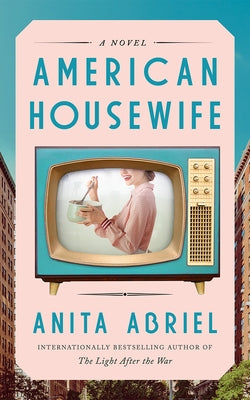 American Housewife by Abriel, Anita