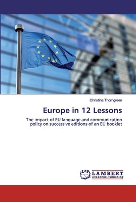 Europe in 12 Lessons by Thorngreen, Christina