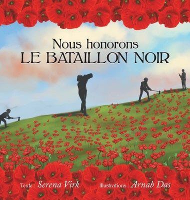 Nous honorons le Bataillon Noir by Virk, Serena