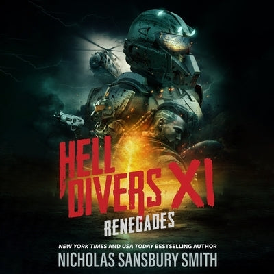 Hell Divers XI: Renegades by Smith, Nicholas Sansbury