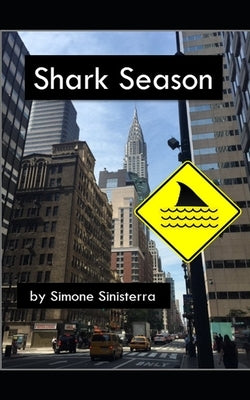 Shark Season by Sinisterra, Simone