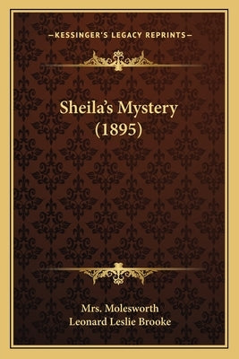 Sheila's Mystery (1895) by Molesworth