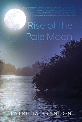 Rise of the Pale Moon by Brandon, Patricia