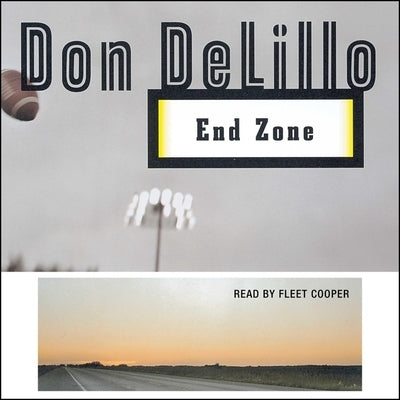 End Zone by Delillo, Don