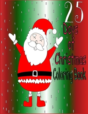 25 Days of Christmas: Coloring Book by D, Apiphani