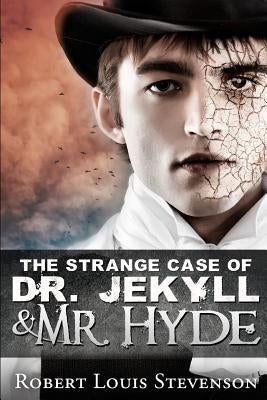 The Strange Case Of Dr. Jekyll And Mr. Hyde by Stevenson, Robert Louis