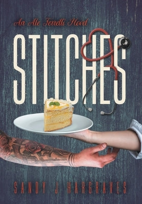 Stitches by Hargraves, Sandy J.