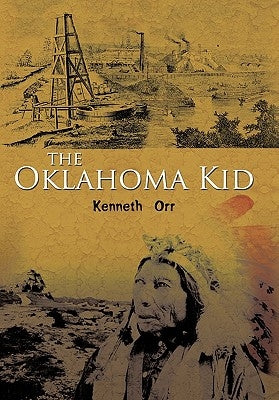 The Oklahoma Kid by Orr, Kenneth