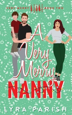 A Very Merry Nanny by Parish, Lyra