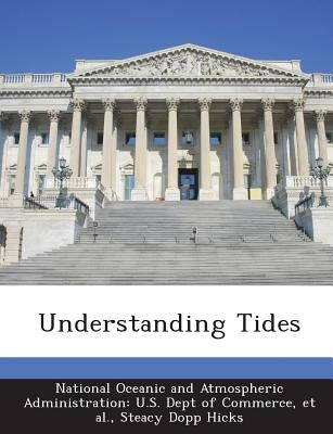 Understanding Tides by Hicks, Steacy Dopp