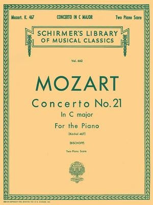 Concerto No. 21 in C, K.467: Schirmer Library of Classics Volume 662 National Federation of Music Clubs 2014-2016 Piano Duets by Amadeus Mozart, Wolfgang