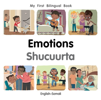 My First Bilingual Book-Emotions (English-Somali) by Billings, Patricia