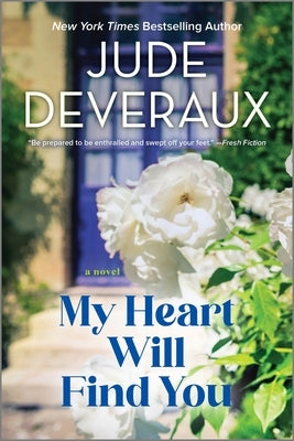 My Heart Will Find You by Deveraux, Jude