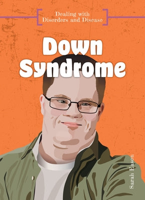 Down Syndrome by Eason, Sarah