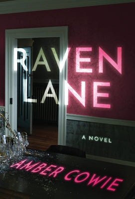 Raven Lane by Cowie, Amber