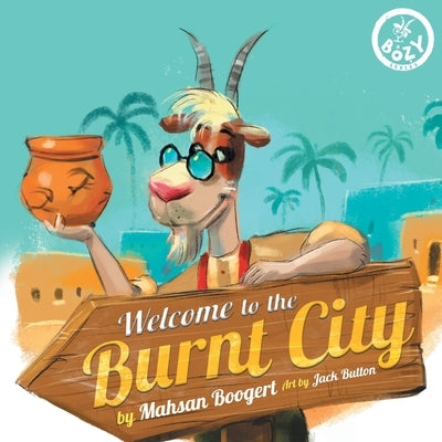 Welcome to the Burnt City by Boogert, Mahsan