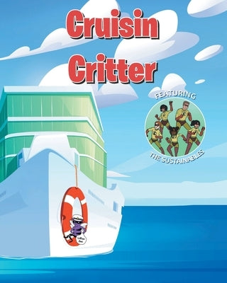 Cruisin' Critter by Katie