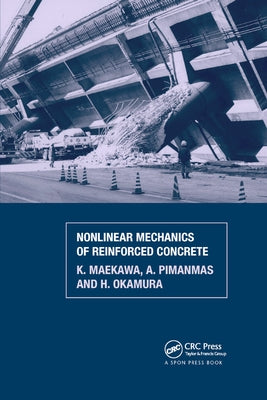 Non-Linear Mechanics of Reinforced Concrete by Maekawa, K.