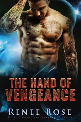 The Hand of Vengeance by Rose, Renee