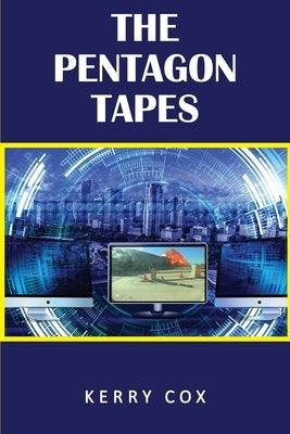 The Pentagon Tapes by Cox, Kerry