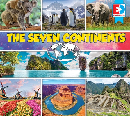 The Seven Continents by Koran, Maria