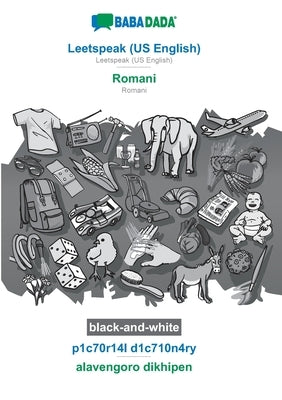 BABADADA black-and-white, Leetspeak (US English) - Romani, p1c70r14l d1c710n4ry - alavengoro dikhipen: Leetspeak (US English) - Romani, visual diction by Babadada Gmbh