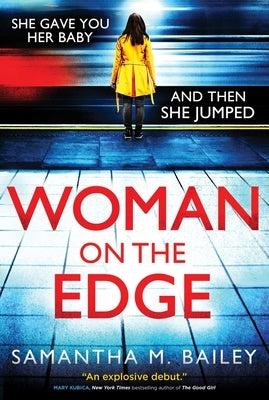 Woman on the Edge by Bailey, Samantha M.