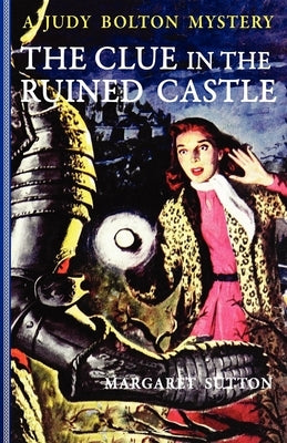 Clue in the Ruined Castle by Sutton, Margaret