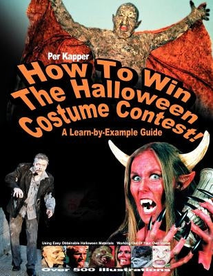 How to win the Halloween costume contest! by Kapper, Per