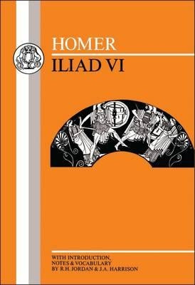 Homer: Iliad VI by Homer