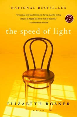 The Speed of Light by Rosner, Elizabeth