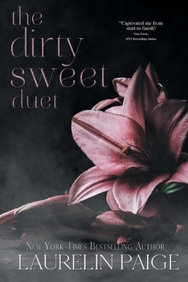 Dirty Sweet Duet by Paige, Laurelin