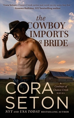 The Cowboy Imports a Bride by Seton, Cora