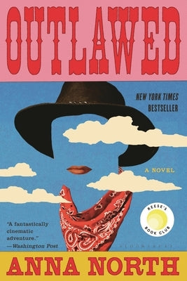 Outlawed by North, Anna