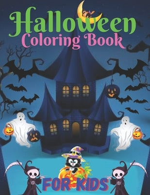 Halloween Coloring Book For kids: Halloween Coloring Book ( Halloween Coloring Book ) Scary Halloween Monsters, Witches and Ghouls Coloring Pages by Press, Alicia