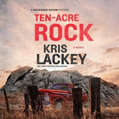 Ten-Acre Rock by Lackey, Kris