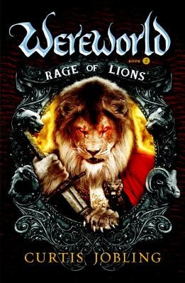 Rage of Lions by Jobling, Curtis