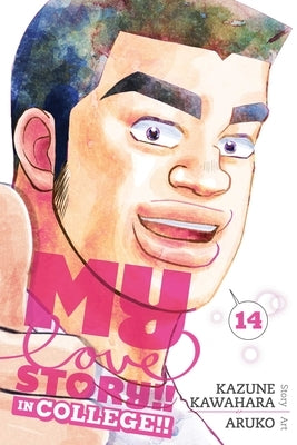 My Love Story!!, Vol. 14: In College!! by Kawahara, Kazune