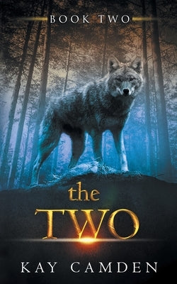 The Two by Camden, Kay