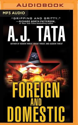 Foreign and Domestic by Tata, A. J.