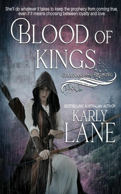 Blood of Kings by Lane, Karly