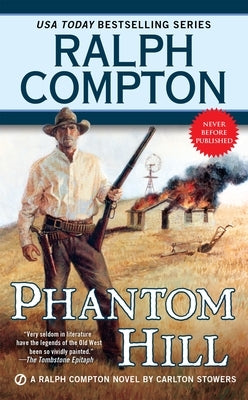 Ralph Compton Phantom Hill by Stowers, Carlton