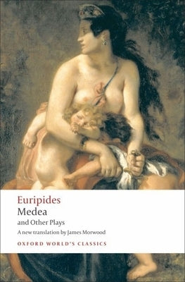 Medea/Hippolytus/Electra/Helen by Euripides