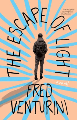 The Escape of Light by Venturini, Fred