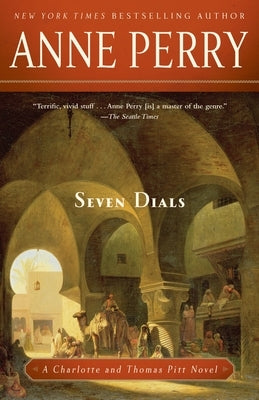 Seven Dials: A Charlotte and Thomas Pitt Novel by Perry, Anne