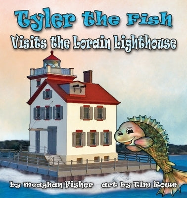 Tyler the Fish Visits the Lorain Lighthouse by Fisher, Meaghan