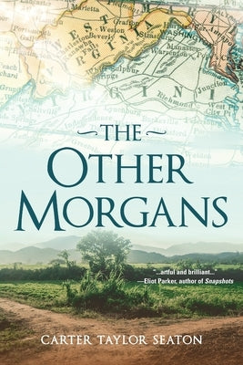 The Other Morgans by Seaton, Carter Taylor