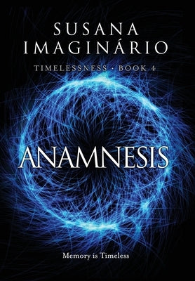 Anamnesis by Imaginário, Susana