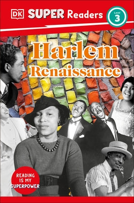 DK Super Readers Level 3 Harlem Renaissance by DK